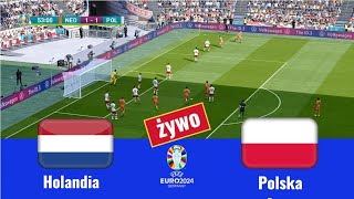 Mecz Polska  Holandia na żywo Puchar Europy Euro 2024 Symulacja piłki nożnej PC do rozgrywki [upl. by Aynodal]