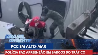 PCC em altomar Polícia apreende toneladas de drogas  Brasil Urgente [upl. by Kaile955]