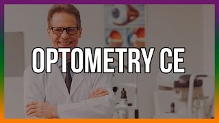 Optometry CE  The Top Free Courses [upl. by Ojyllek909]