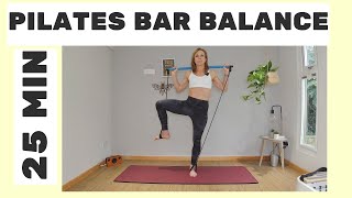 Pilates Bar Balance  Home Workout  25 Minutes [upl. by Viafore587]