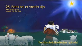 25  Eens zal er vrede zijn [upl. by Borer]