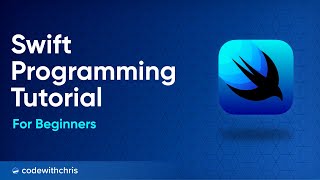 Swift Programming Tutorial for Beginners Full Tutorial [upl. by Lachus]