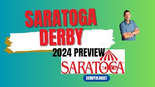 Saratoga Derby Preview 2024 Saratoga [upl. by Volney807]