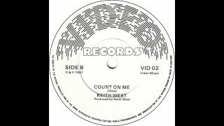 Keith West  Count On Me Ultra Rare B side released in 1981 first time on Youtube [upl. by Iams]