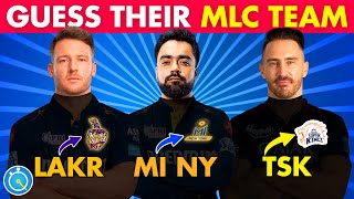 Guess The MLC Team of Players  MLC 2024  Major League Cricket [upl. by Calbert]