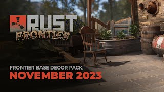 Rust  Frontier Base Decor Pack [upl. by Nareik]