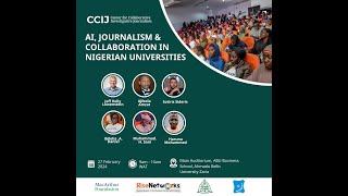 AI JOURNALISM amp COLLABORATION IN NIGERIA UNIVERSITIES [upl. by Itra]