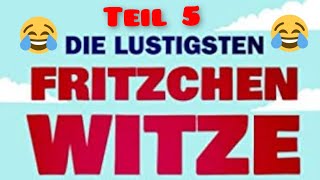 Fritzchen Witze Teil 5 [upl. by Narik621]