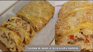 Escalope de poulet et farcie en pâte feuilletée Recette facile et plutôt rapide [upl. by Feigin]