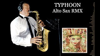 TYPHOON  Ehrling  Alto Sax RMX  Free score [upl. by Rowen]