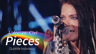 LArcenCiel  Pieces  Subtitle Indonesia [upl. by Scutt]