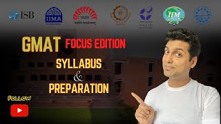 GMAT Focus Edition  Syllabus amp Preparation Learn from IIM Alumnus [upl. by Rybma]