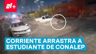 Estudiante del Conalep fue arrastrado por inundación lo localizan sin vida  N [upl. by Durwyn]