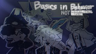 Basics in Behavior  Lyrics [upl. by Bruno537]