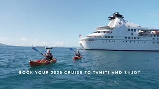 Windstar Knows the Way to Tahiti in 2025 [upl. by Abbotsun920]