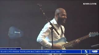 Klass live  10 SOU 10 live in Pavillon Baltard Paris France on June 25th 2022 10SOU10Concert [upl. by Birkett184]