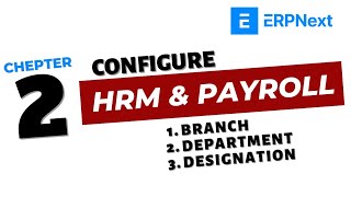 2 ERPNEXT HRM amp PAYROLL MODULE CONFIGURATION Part2 [upl. by Cleveland577]