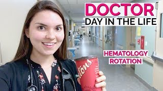 DAY IN THE LIFE OF A DOCTOR Hematology Rotation [upl. by Sorips477]