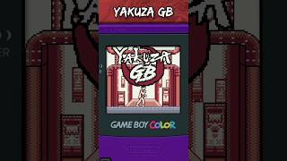 Yakuza on the GAME BOY [upl. by Eleumas]