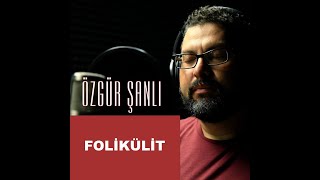 Saçta oluşan Kıl Kökü İltihabı  FOLİKÜLİT NEDİR [upl. by Froma]