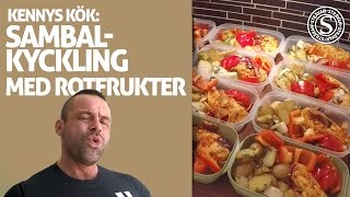 Sambalkyckling med rotfrukter  KENNYS KÖK [upl. by Anihsit]