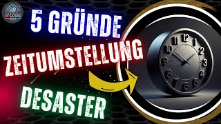 5 Gründe warum die Zeitumstellung der EU ein DESASTER ist [upl. by Marissa292]