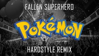 Pokemon Theme Song HARDSTYLE REMIX [upl. by Yekcim]