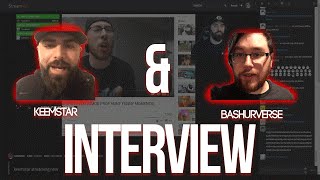 KEEMSTAR Interviews BASHURVERSE Live on stream [upl. by Giselle]