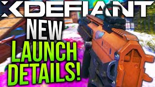 New XDefiant LAUNCH DETAILS amp Gameplay Updates Revealed [upl. by Lucine559]