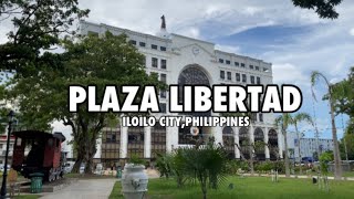 PLAZA LIBERTAD VIRTUAL TOUR  ILOILO CITY PHILIPPINES [upl. by Ahsielat488]