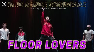 Floor Lovers WIDE VIEW  UIUC Dance Showcase XVIII [upl. by Mascia]