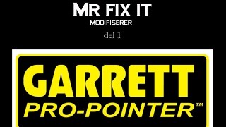 garrett pro pointer modifikasjon [upl. by Aniham]