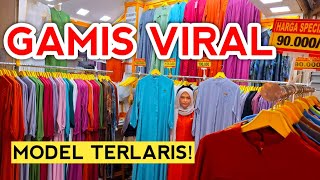 GAMIS VIRAL 90000 GAMIS KEKINIAN GAMIS TERBARU MODEL TERLARIS 2024 DI PASAR TANAH ABANG HARI INI [upl. by Eanaj]