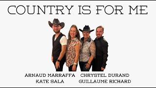 COUNTRY IS FOR ME  Line Dance  Guillaume Richard  Kate Sala  Chrystel Durand  Arnaud Marraffa [upl. by Nwaf]