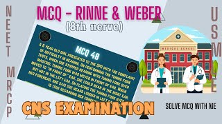 MCQ on rinnes amp Webers test for NEETUSMLEMRCPMRCPCH medical exams full explanation medical [upl. by Sutniuq]