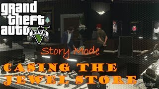 GTA 5 Casing The Jewel Store Mission  Story Mode [upl. by Lane]