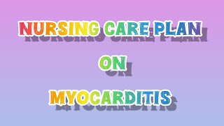 nursing care plan on myocarditis myocarditis heart disease shorts study reels health youtube [upl. by Neve716]