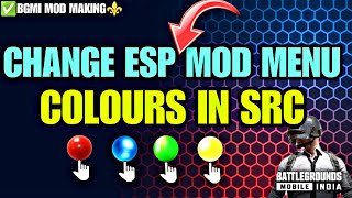 How To Change ESP Mod Menu Colours In SRC amp How To Change Colours In SRC BGMI 33 [upl. by Herrington]