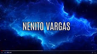 Nenito Vargas BENDITA MI SUERTE LETRA [upl. by Stanfield]