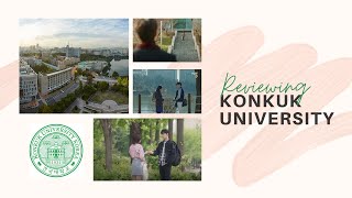 Reviewing Konkuk University for the GKS 2021 [upl. by Madlen]