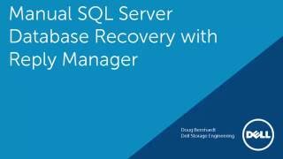 Manual SQL Server Database Recovery with Dell Replay Manager [upl. by Jillana382]