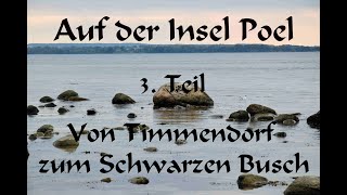 Auf der Insel Poel Von Timmendorf zum Schwarzen Busch Teil 3 [upl. by Landes99]