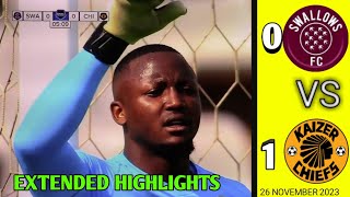 SWALLOWS FC VS KAIZER CHIEFS DSTV PREMIERSHIP MATCH EXTENDED HIGHLIGHT [upl. by Rolecnahc871]