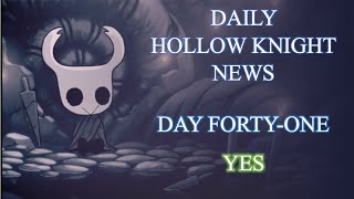 Daily Hollow Knight News  Day 41 [upl. by Lamb62]