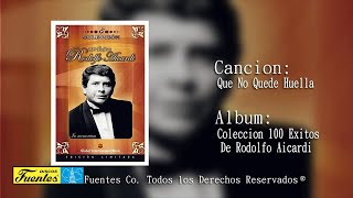 Que No Quede Huella  Rodolfo Aicardi y Su Tipica Ra7  Discos Fuentes [upl. by Cressy]