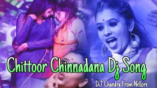 Chittoor Chinnadana Dj Song  Telugu Folk Songs  DJ Chandra From Nelllore Eventsongsnellore 2023 [upl. by Itnaihc]