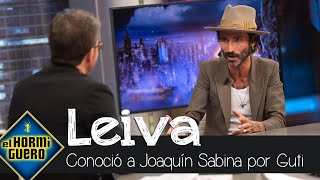 La anécdota de Leiva sobre cómo conoció a Joaquín Sabina gracias a Guti  El Hormiguero [upl. by Suiram541]