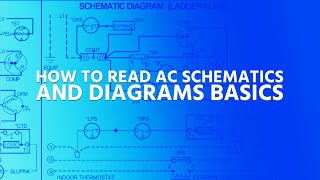 How to Read AC Schematics and Diagrams Basics [upl. by Leonard914]