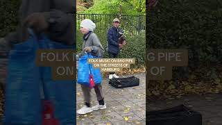 FOLK MUSIC ON BAG PIPE ON THE STREETS OF HAMBURG musica folkmusic faith [upl. by Eon]