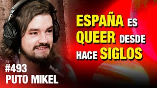 ¿Cuál Es el Origen Histórico de la Homofobia  Puto Mikel ESDLB cap493 [upl. by Nylaroc]